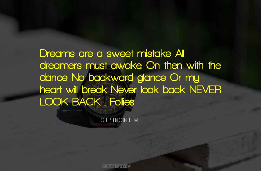 Never Look Back Unless Quotes #167298
