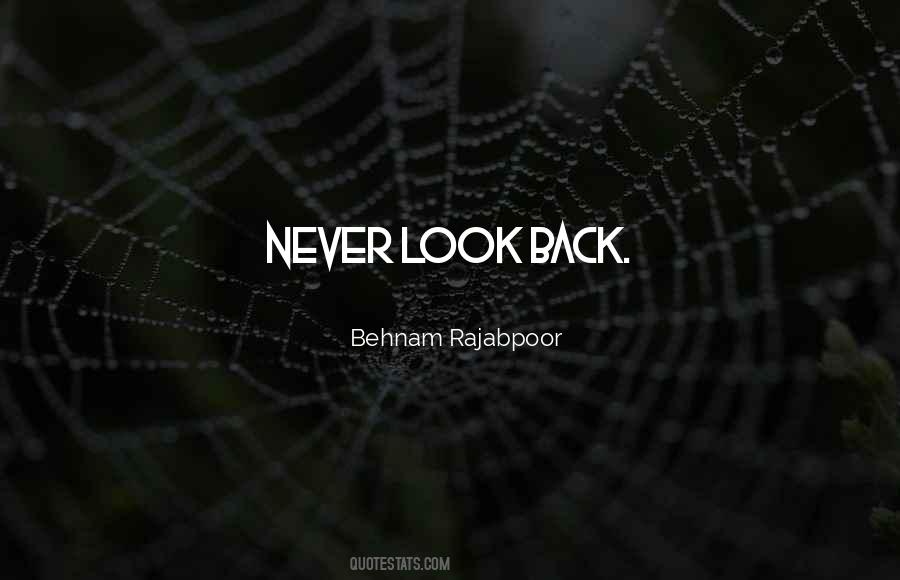 Never Look Back Unless Quotes #179217