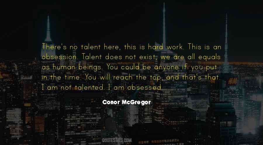 Quotes About Hard Work And Talent #1615480