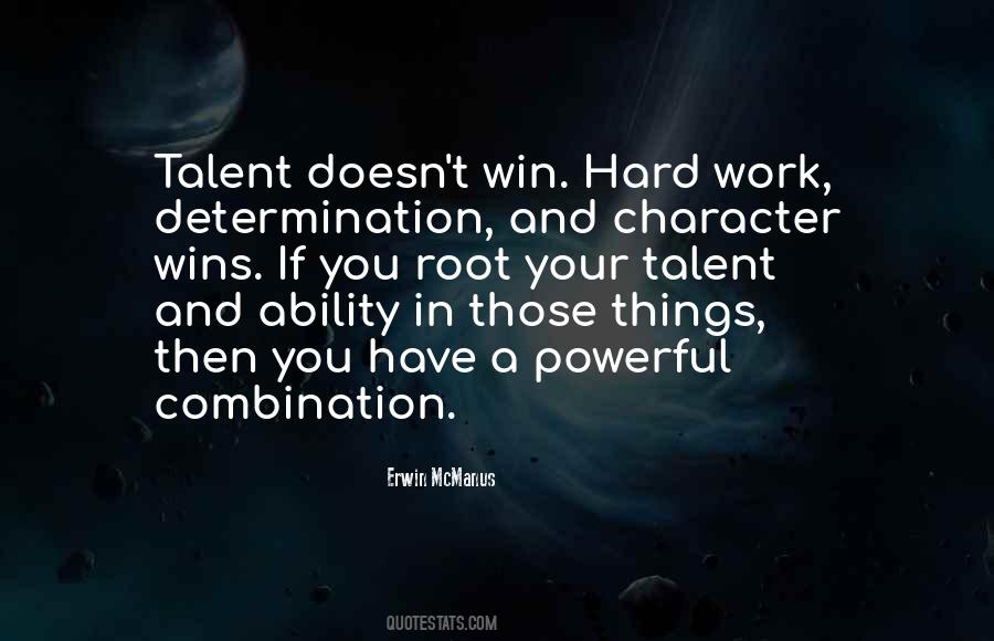Quotes About Hard Work And Talent #1690143