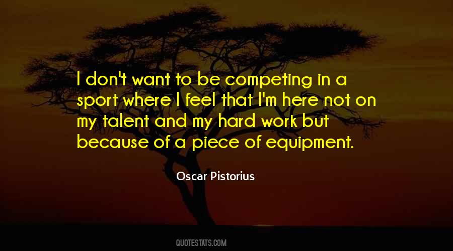 Quotes About Hard Work And Talent #398078