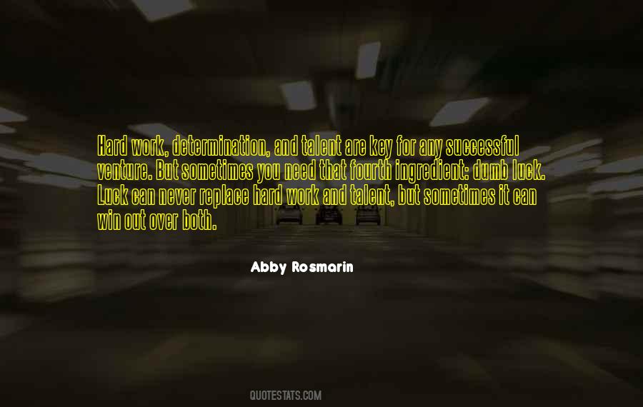 Quotes About Hard Work And Talent #438870