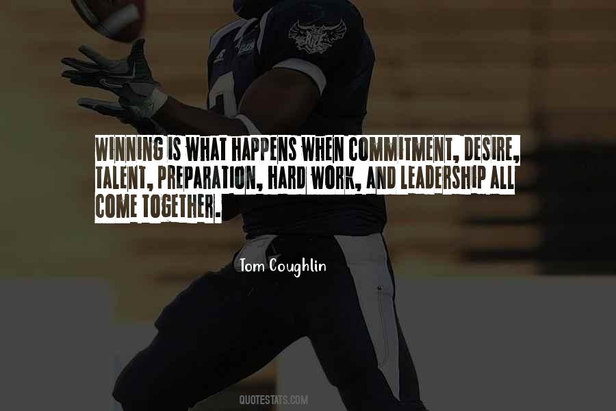 Quotes About Hard Work And Talent #647157