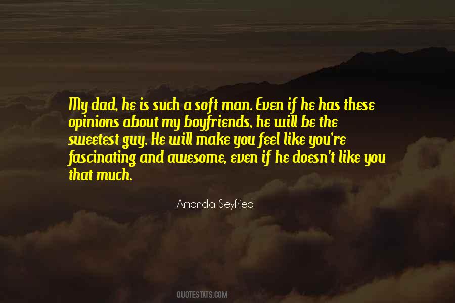 Sweetest Guy Quotes #1423760