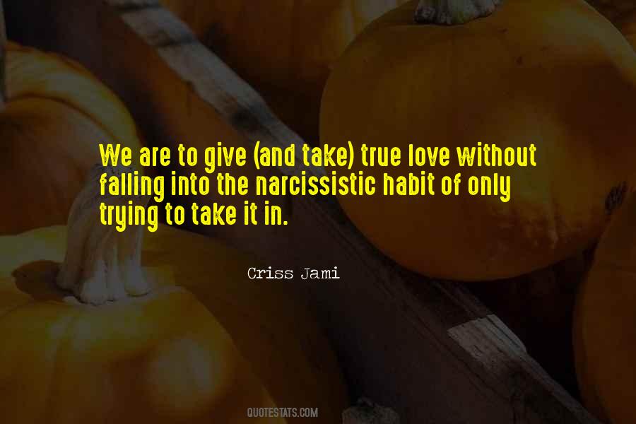 Quotes About Give And Take #1268843