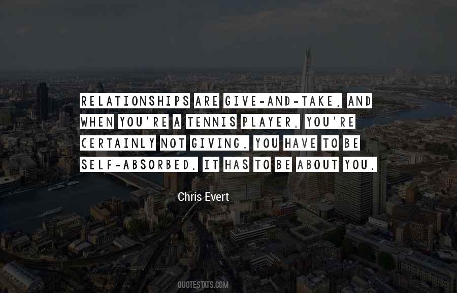 Quotes About Give And Take #379940
