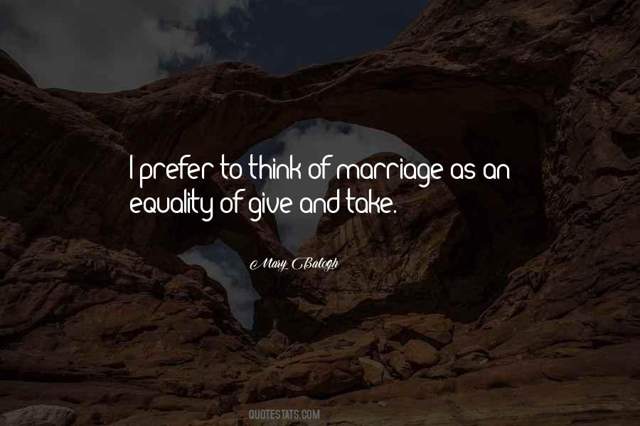 Quotes About Give And Take #896062