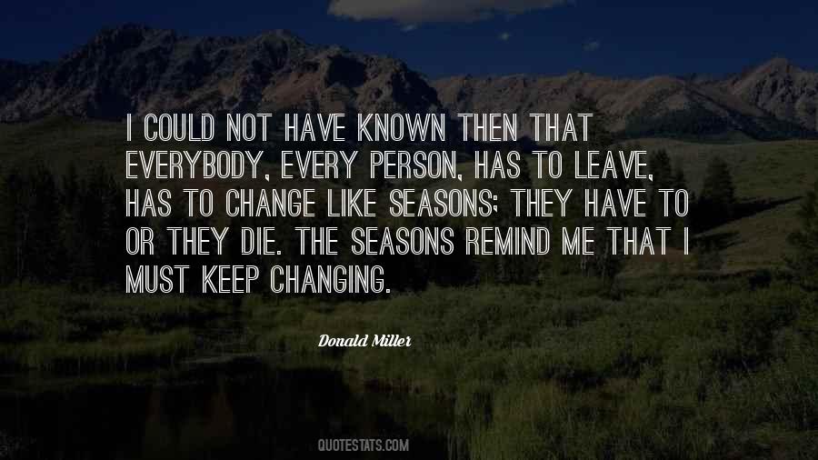 Quotes About Seasons Change #409926