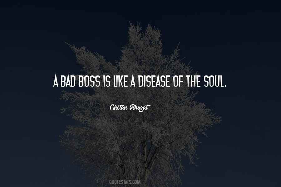 Quotes About A Bad Boss #1264185
