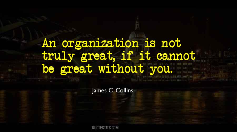 Great Organization Quotes #991658