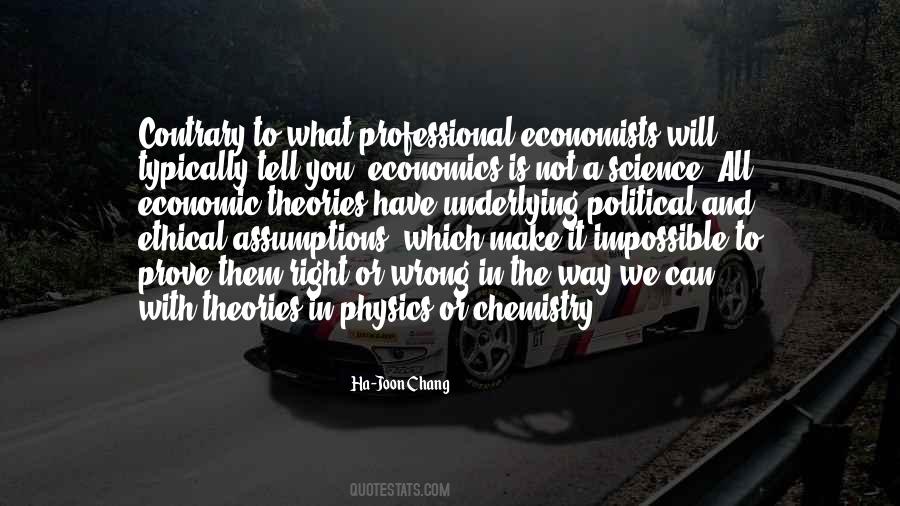 Quotes About Economic Assumptions #349094