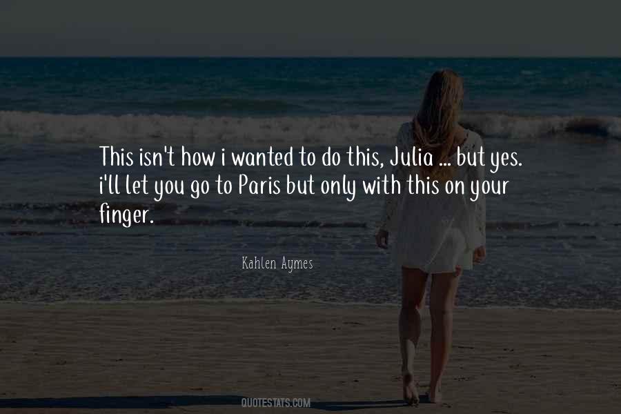 To Paris Quotes #489185