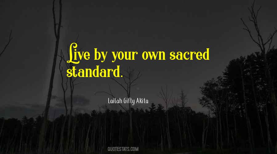 Quotes About Standard Of Living #242512