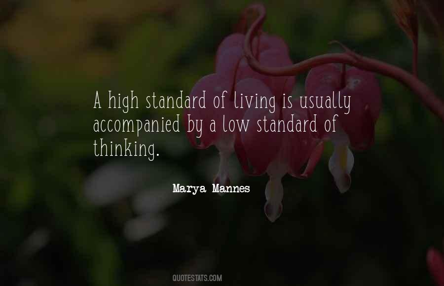 Quotes About Standard Of Living #402557