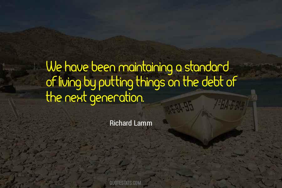 Quotes About Standard Of Living #422054