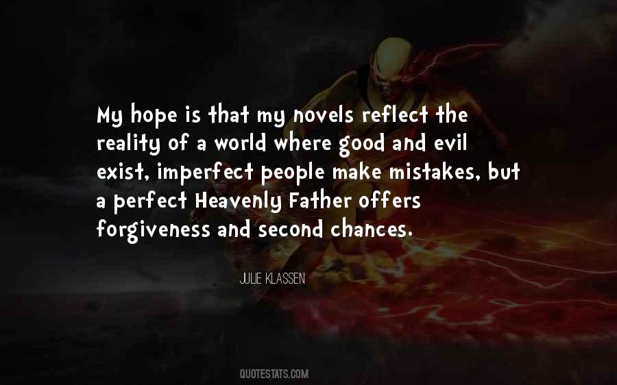 Quotes About Forgiveness And Second Chances #261864