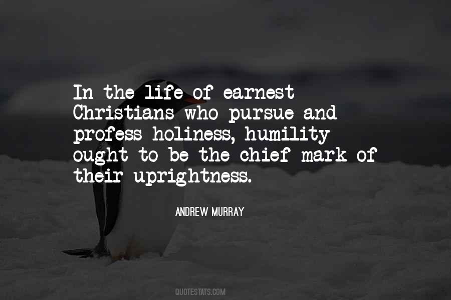 Quotes About Uprightness #1647874