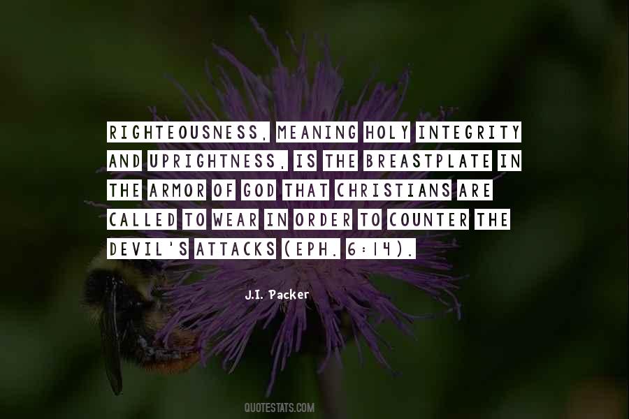 Quotes About Uprightness #1674064