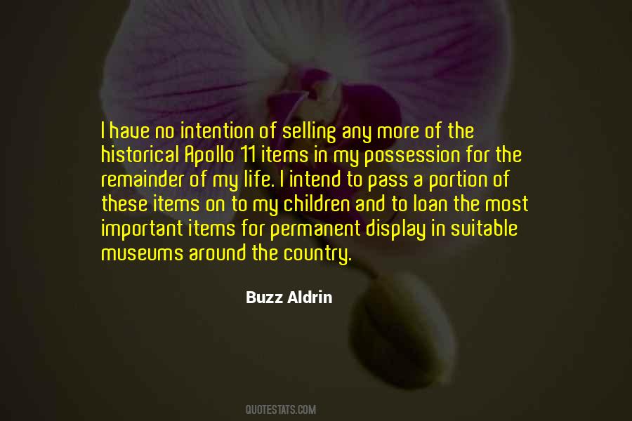 Quotes About Historical Museums #1172660