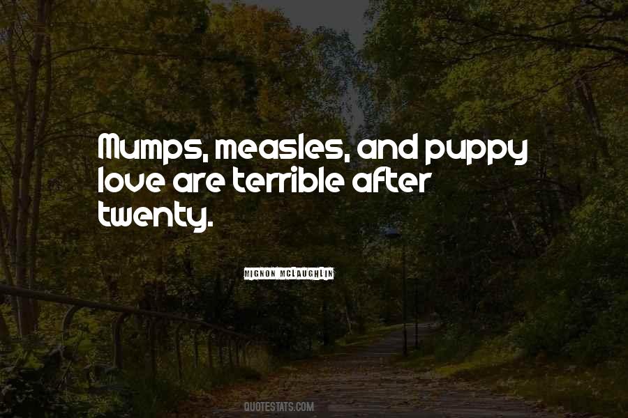 Quotes About Mumps #1822771