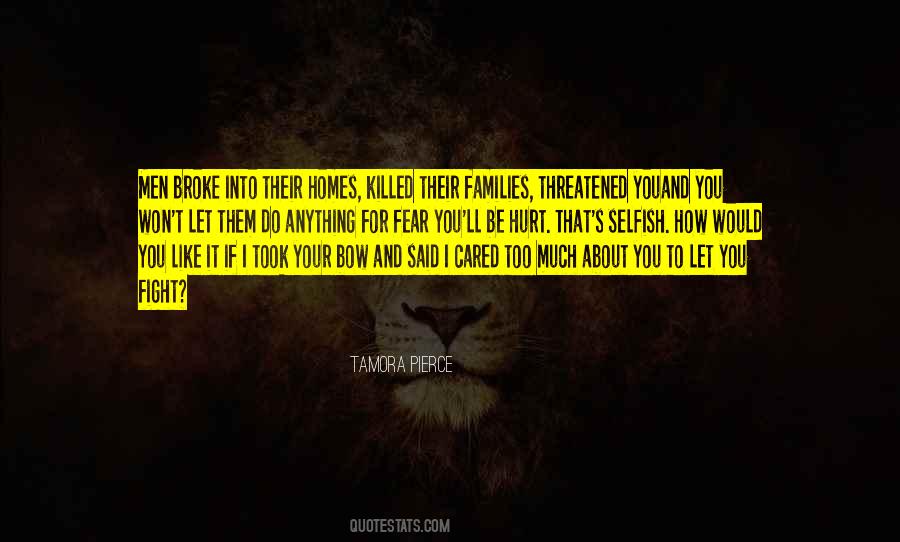 Quotes About Selfish Men #751804