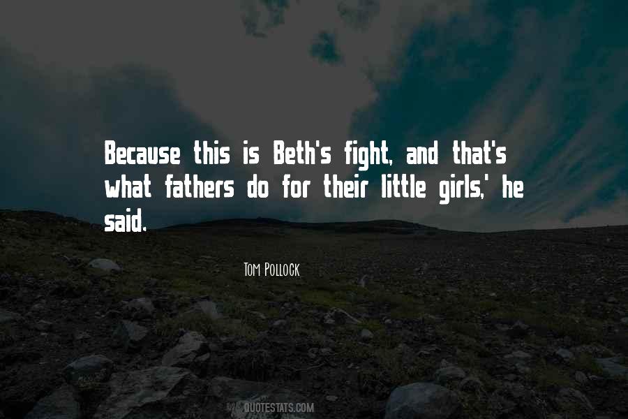 Little Girls Fathers Quotes #1107227