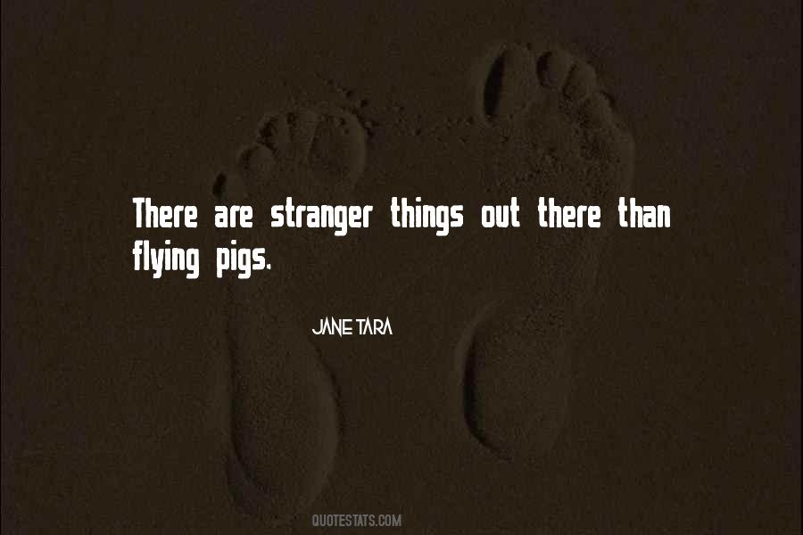 Quotes About Pigs Flying #1371140