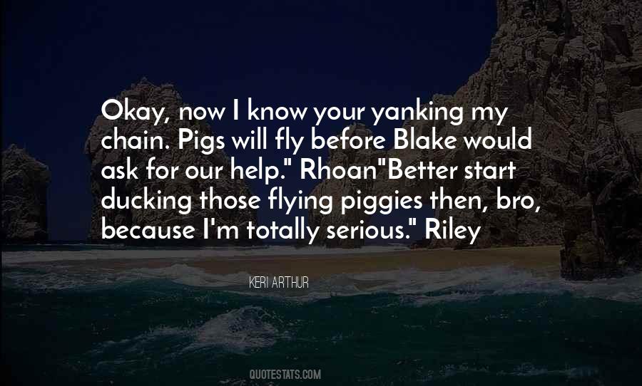 Quotes About Pigs Flying #1580990