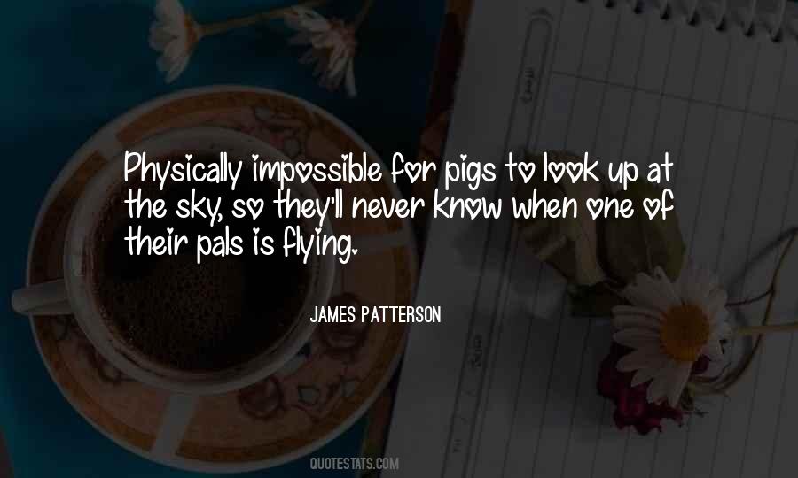 Quotes About Pigs Flying #702776