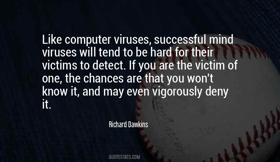 Quotes About Viruses #1272861
