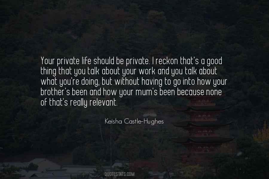 Doing Your Life S Work Quotes #376795