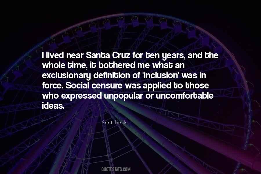 Quotes About Santa Cruz #602098