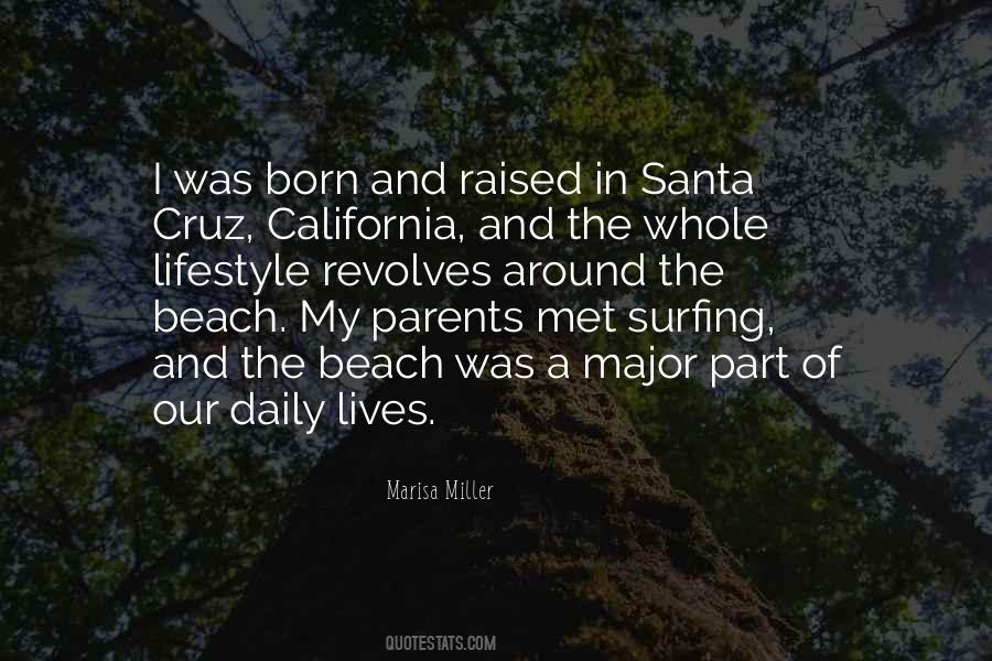 Quotes About Santa Cruz #73372