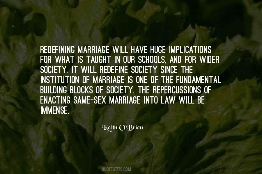 Quotes About Institution Of Marriage #1052933