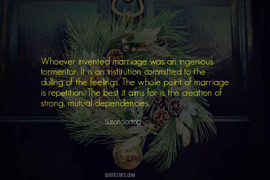 Quotes About Institution Of Marriage #1309168