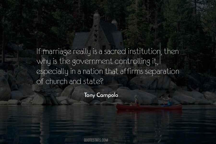 Quotes About Institution Of Marriage #1735053