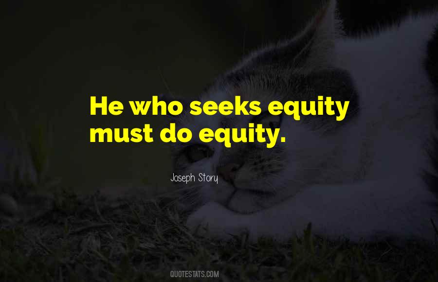 Quotes About Equity #1288937