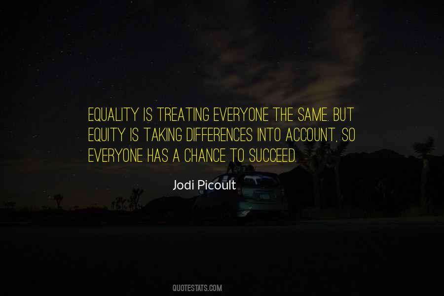 Quotes About Equity #1849317