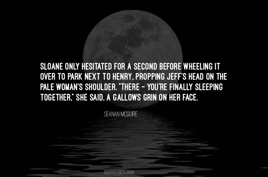 Quotes About Sleeping Next To Him #391758