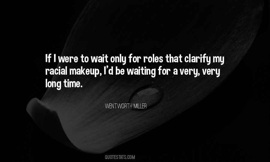 Quotes About Waiting A Long Time #662002