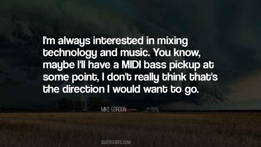 Music Technology Quotes #1213212