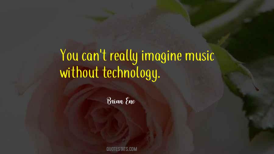 Music Technology Quotes #197291