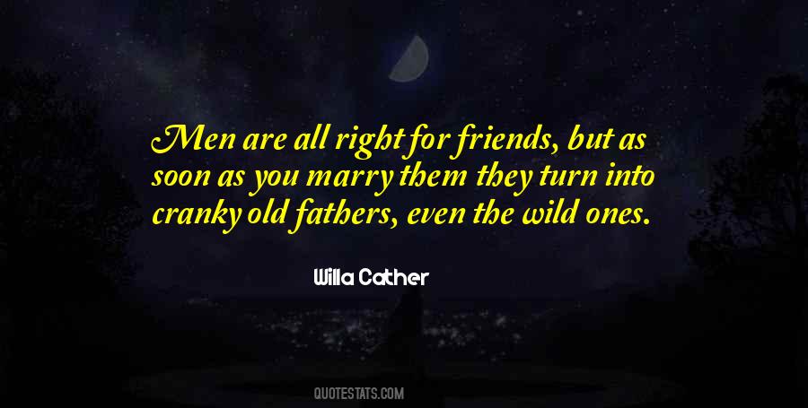 Quotes About Old Fathers #1460994