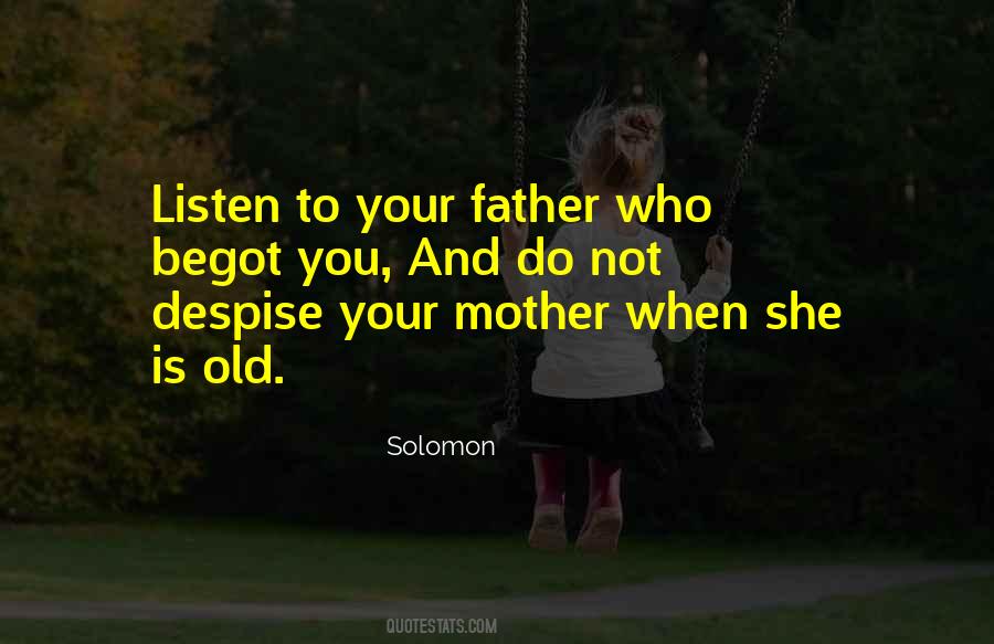 Quotes About Old Fathers #193976