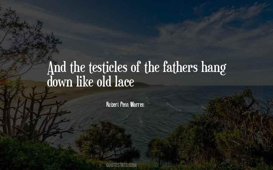Quotes About Old Fathers #585209