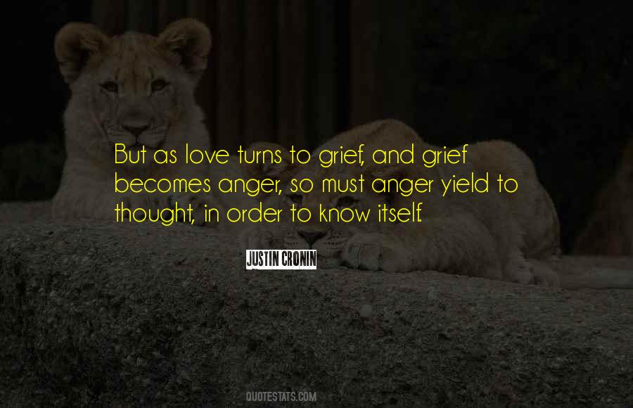 Quotes About Anger And Grief #1485397