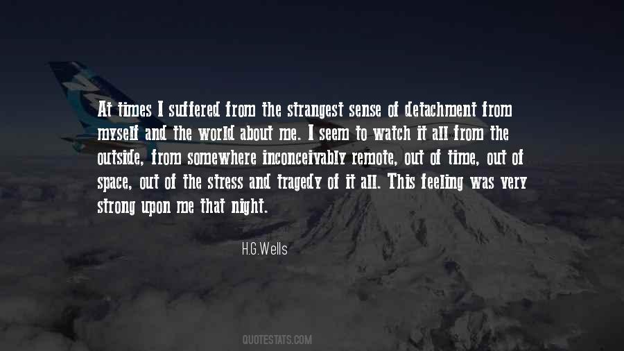 Quotes About Detachment #1694043
