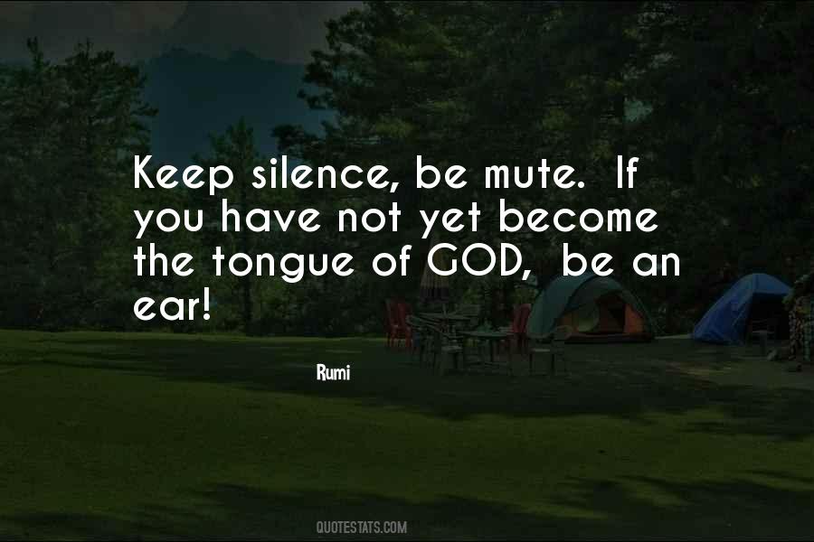 Keep Mute Quotes #1326580