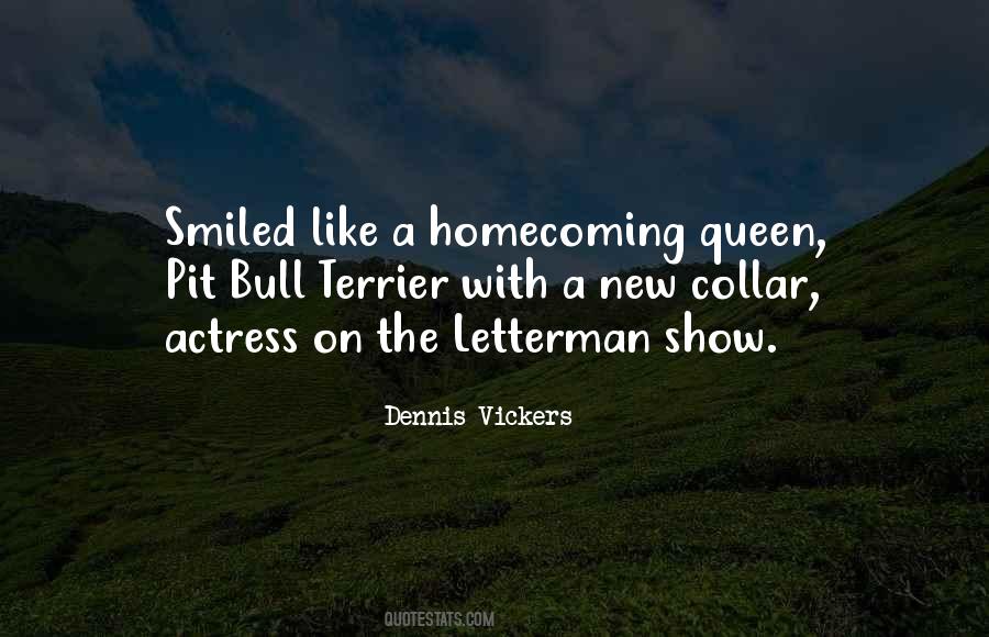 Quotes About Homecoming Queen #497982