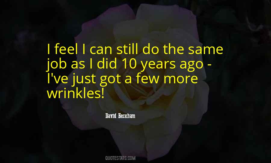 Quotes About Wrinkles #1025210